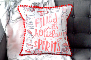 Filled With Holiday Spirits Christmas Pillow